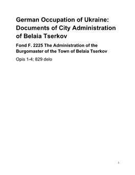 German Occupation of Ukraine: Documents of City Administration of Belaia Tserkov Fond F