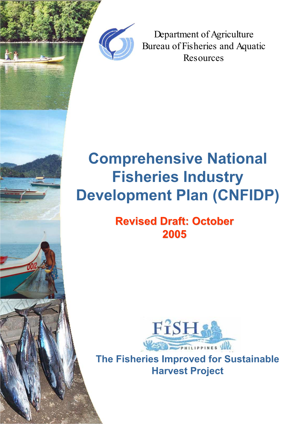 Comprehensive National Fisheries Industry Development Plan (CNFIDP)
