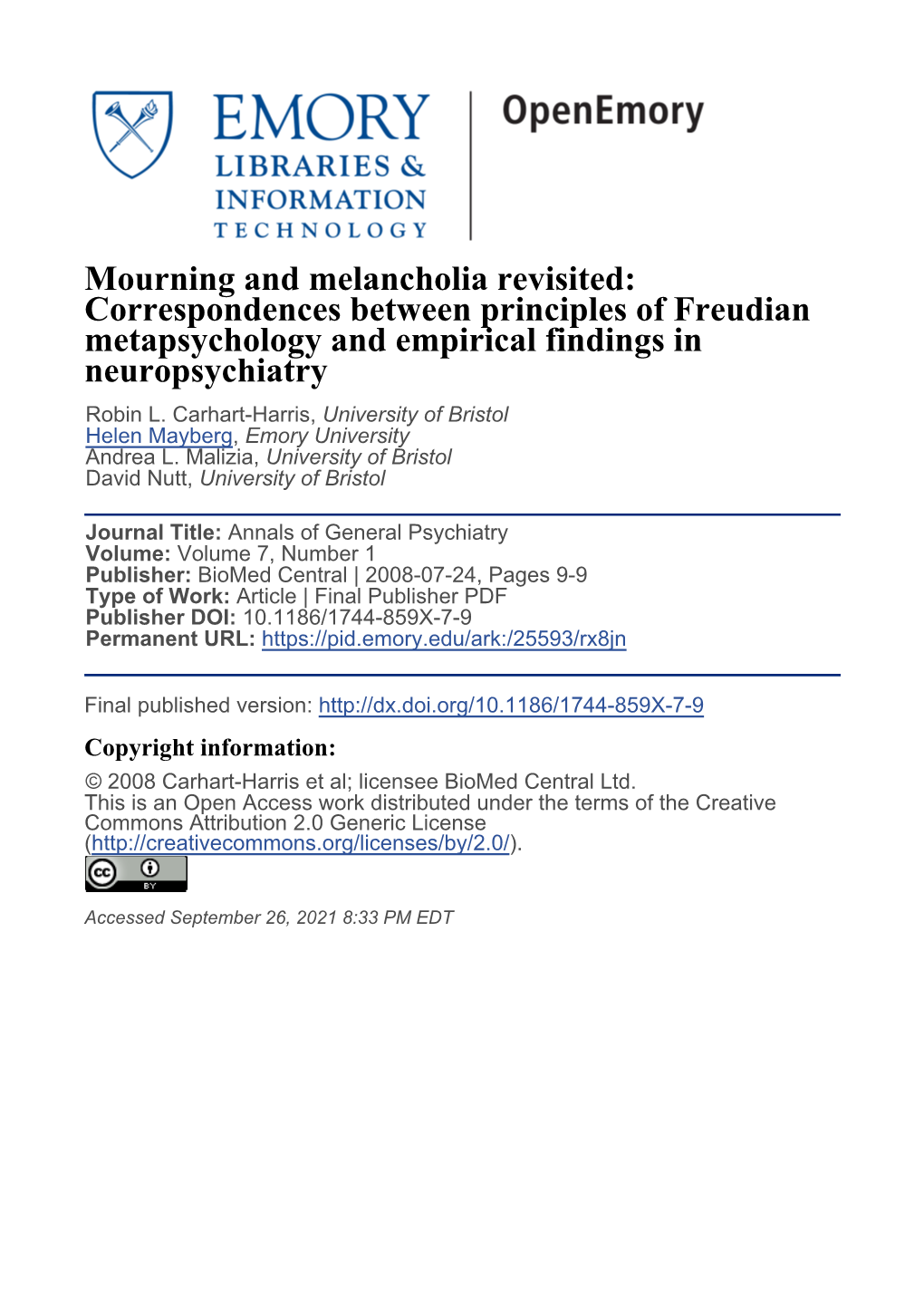Mourning and Melancholia Revisited: Correspondences Between Principles of Freudian Metapsychology and Empirical Findings in Neuropsychiatry Robin L