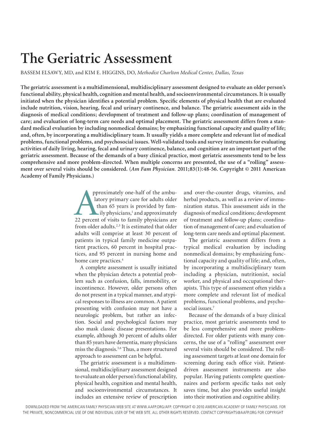 The Geriatric Assessment BASSEM ELSAWY, MD, and KIM E