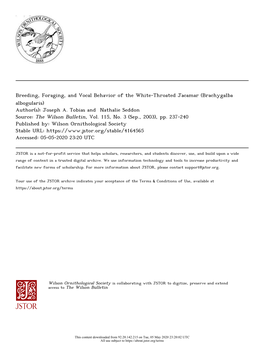 Breeding, Foraging, and Vocal Behavior of the White-Throated Jacamar (Brachygalba Albogularis) Author(S): Joseph A