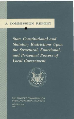 State Constitutional and Statutory Restrictions Upon the Structural, Functional, and Personnel Powers of Local Government