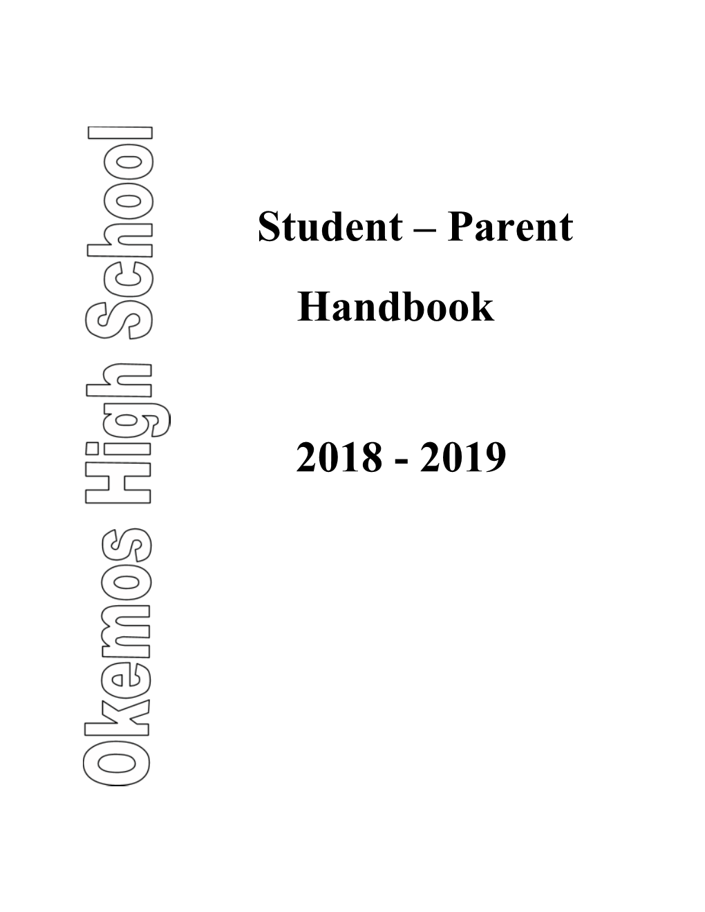 The Okemos High School Student/Parent Handbook 2018-2019