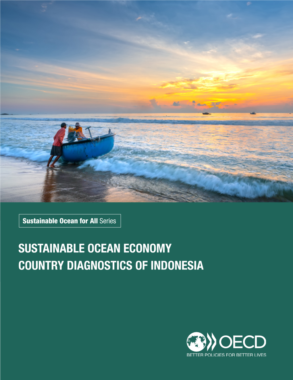 Sustainable Ocean Economy Country Diagnostics of Indonesia