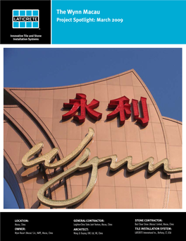The Wynn Macau Project Spotlight: March 2009