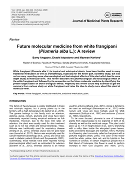 Future Molecular Medicine from White Frangipani (Plumeria Alba L.): a Review