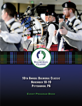 10Th Annual Balmoral Classic November 18-19 Pittsburgh, PA