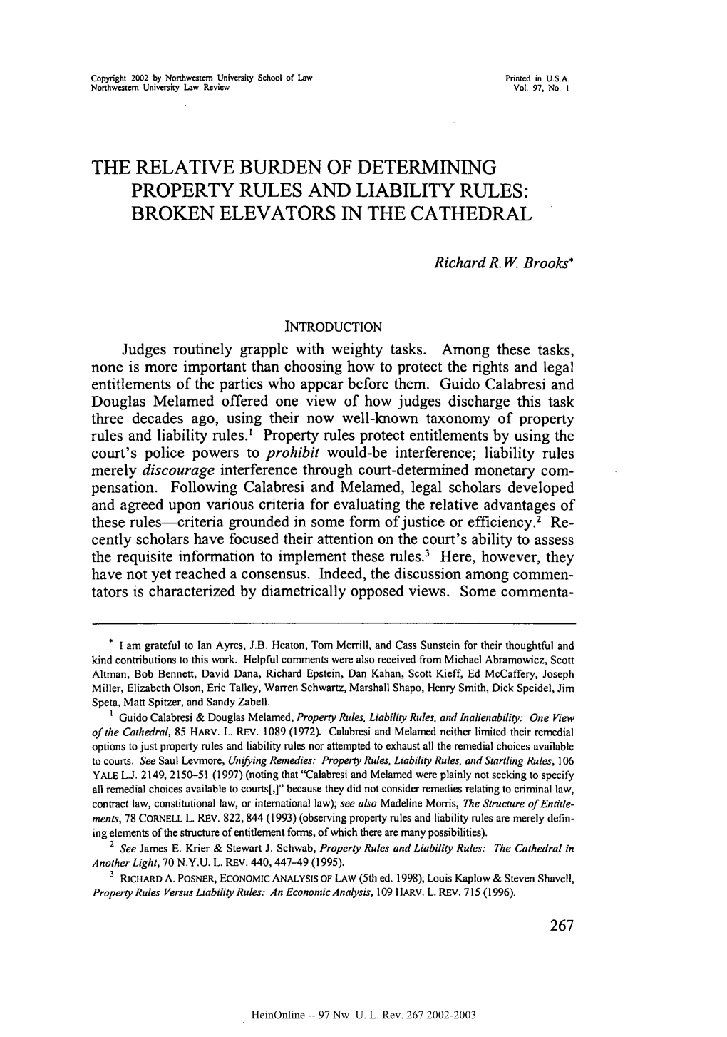 The Relative Burden of Determining Property Rules and Liability Rules: Broken Elevators in the Cathedral