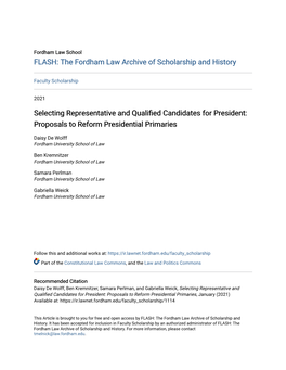Selecting Representative and Qualified Candidates for President: Proposals to Reform Presidential Primaries