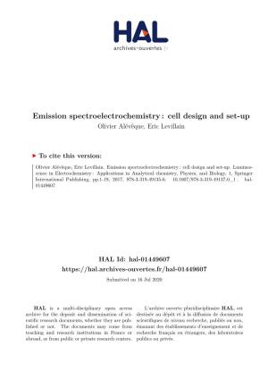 Emission Spectroelectrochemistry : Cell Design and Set-Up Olivier Alévêque, Eric Levillain