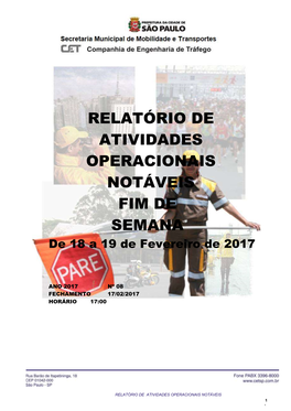 RELATÓRIO DE ATIVIDADES OPERACIONAIS NOTÁVEIS FIM DE SEMANA De 18 a 19 De Fevereiro De 2017