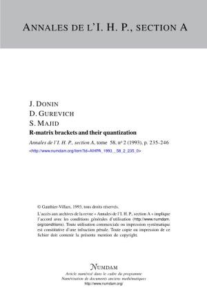 R-Matrix Brackets and Their Quantization Annales De L’I