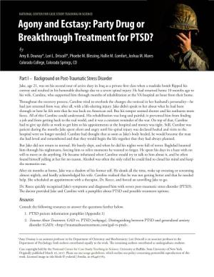 Agony and Ecstasy: Party Drug Or Breakthrough Treatment for PTSD? by Amy B