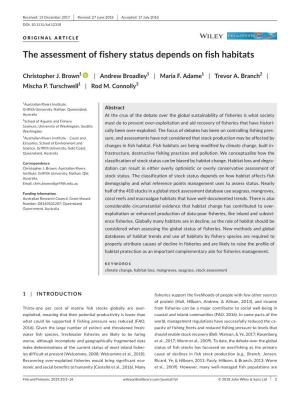 The Assessment of Fishery Status Depends on Fish Habitats