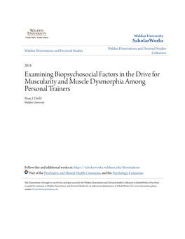 Examining Biopsychosocial Factors in the Drive for Muscularity and Muscle Dysmorphia Among Personal Trainers Beau J