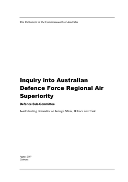 Full Report for Inquiry Into Australian Defence Force Regional Air Superiority