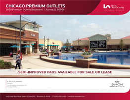CHICAGO PREMIUM OUTLETS 1650 Premium Outlets Boulevard | Aurora, IL 60504