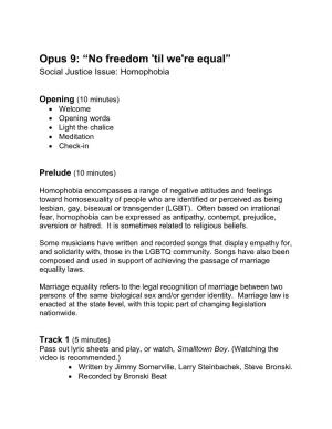 Opus 9: “No Freedom 'Til We're Equal” Social Justice Issue: Homophobia