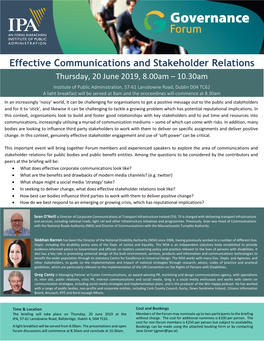 Effective Communications and Stakeholder Relations Thursday, 20 June 2019, 8.00Am – 10.30Am