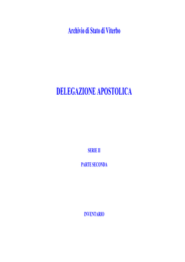 Delegazione Apostolica Di Viterbo. Serie II