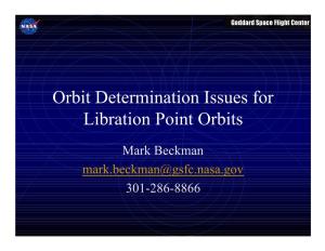 Orbit Determination Issues for Libration Point Orbits