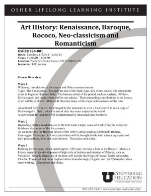 Renaissance, Baroque, Rococo, Neo-Classicism and Romanticism