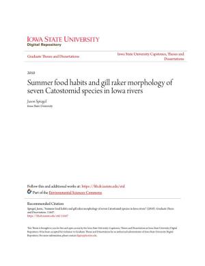 Summer Food Habits and Gill Raker Morphology of Seven Catostomid Species in Iowa Rivers Jason Spiegel Iowa State University