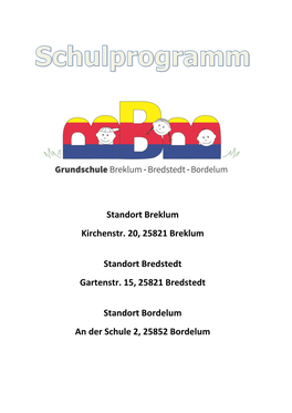 2 Unsere Grundschule Breklum-Bredstedt-Bordelum