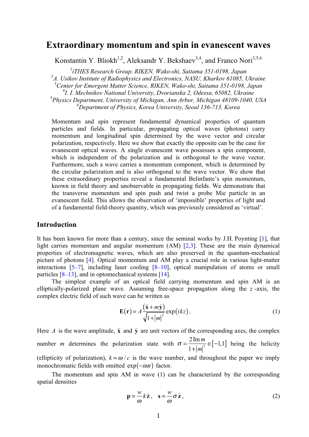 Extraordinary Momentum and Spin in Evanescent Waves