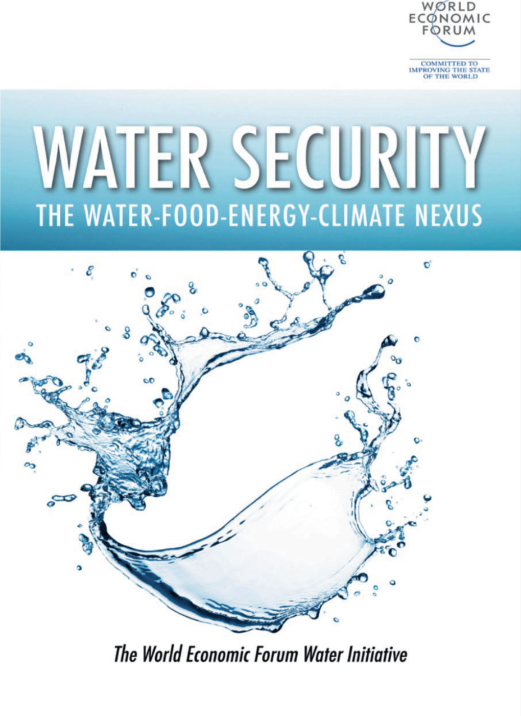 Water Security Water Security the Water-Food-Energy-Climate Nexus