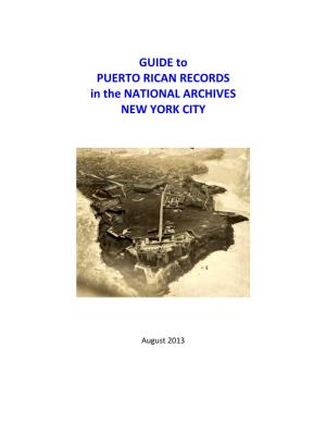 Guide to Puerto Rican Records in the National Archives at New York City