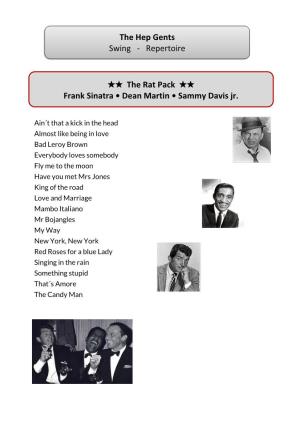 The Rat Pack Frank Sinatra • Dean Martin • Sammy Davis Jr. the Hep