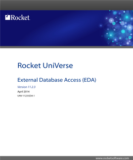 External Database Access (EDA) Version 11.2.3 April 2014 UNV-1123-EDA-1 Notices