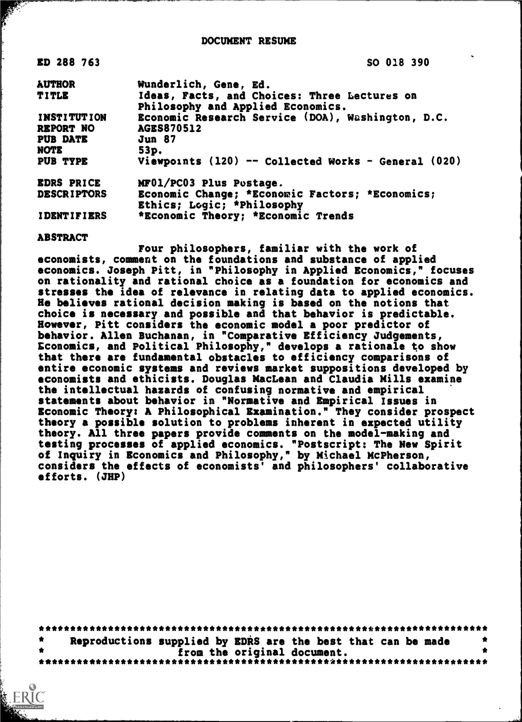 ED 288 763 AUTHOR TITLE REPORT NO PUB DATE PUB TYPE EDRS PRICE DESCRIPTORS ABSTRACT DOCUMENT RESUME SO 028 390 Wunderlich, Gene