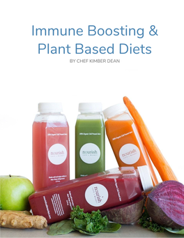 Immune Boosting & Plant Based Diets