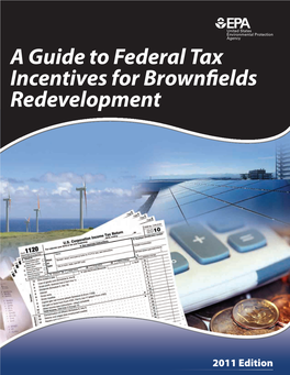 A Guide to Federal Tax Incentives for Brownfields Redevelopment