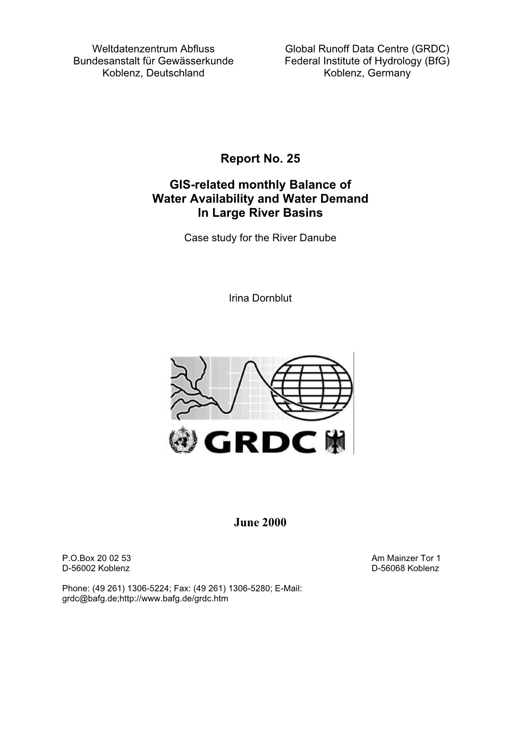 Report No. 25 GIS-Related Monthly Balance of Water Availability And