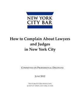 How to Complain About Lawyers and Judges in New York City