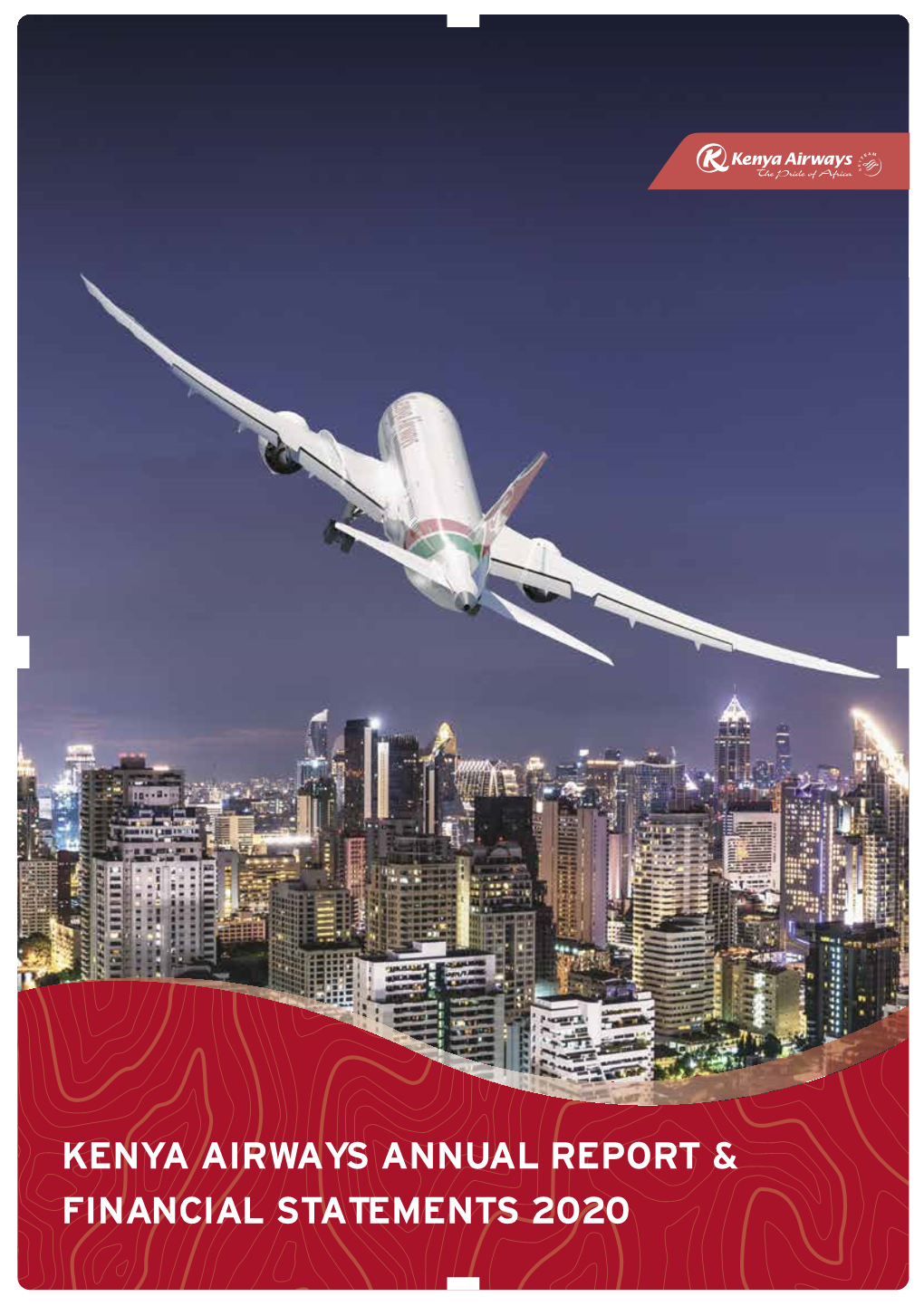 Kenya Airways Annual Report & Financial Statements 2020