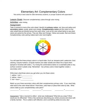 Elementary Art: Complementary Colors *This Activity Is Best Suited for Older Elementary Students, Or Younger Students with Supervision!*