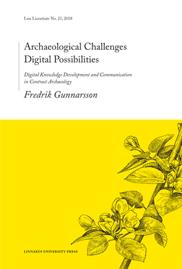 Archaeological Challenges Digital Possibilities