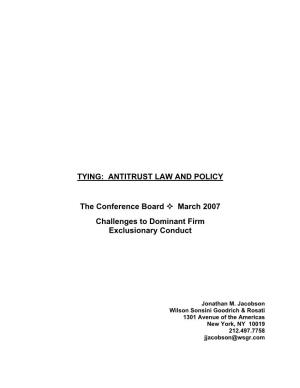 Tying: Antitrust Law and Policy
