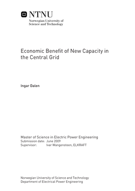 Economic Benefit of New Capacity in the Central Grid