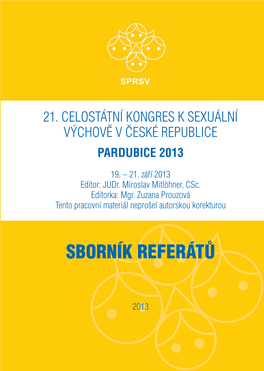 21. Celostátní Kongres K Sexuální Výchově 2013
