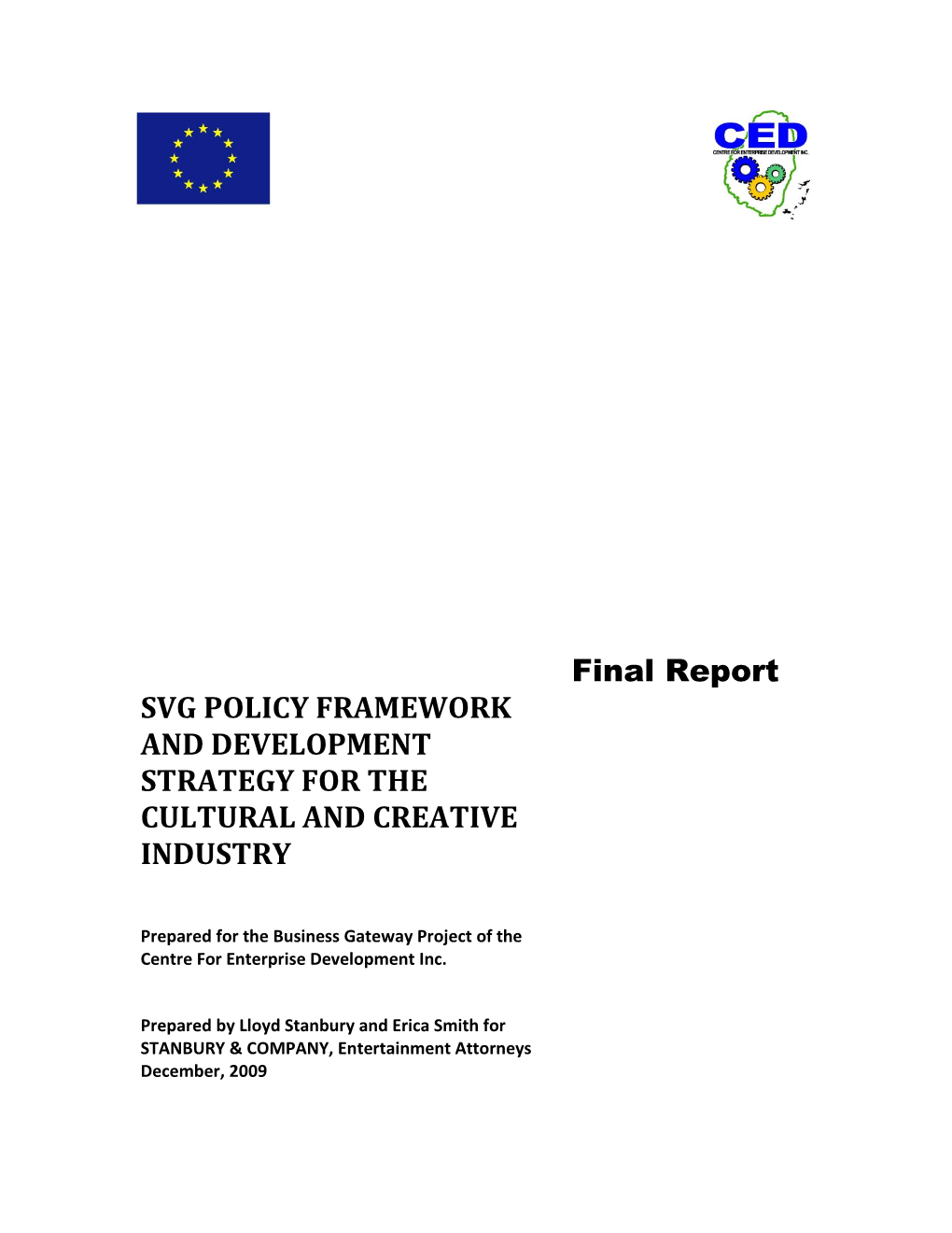 Cultural Industries Policy Framework for St