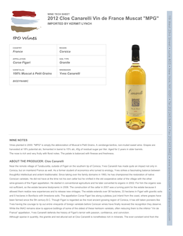 2012 Clos Canarelli Vin De France Muscat "MPG" IMPORTED by KERMIT LYNCH
