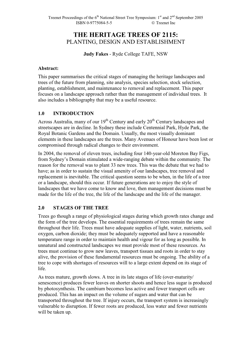 The Heritage Trees of 2115: Planting, Design and Establishment