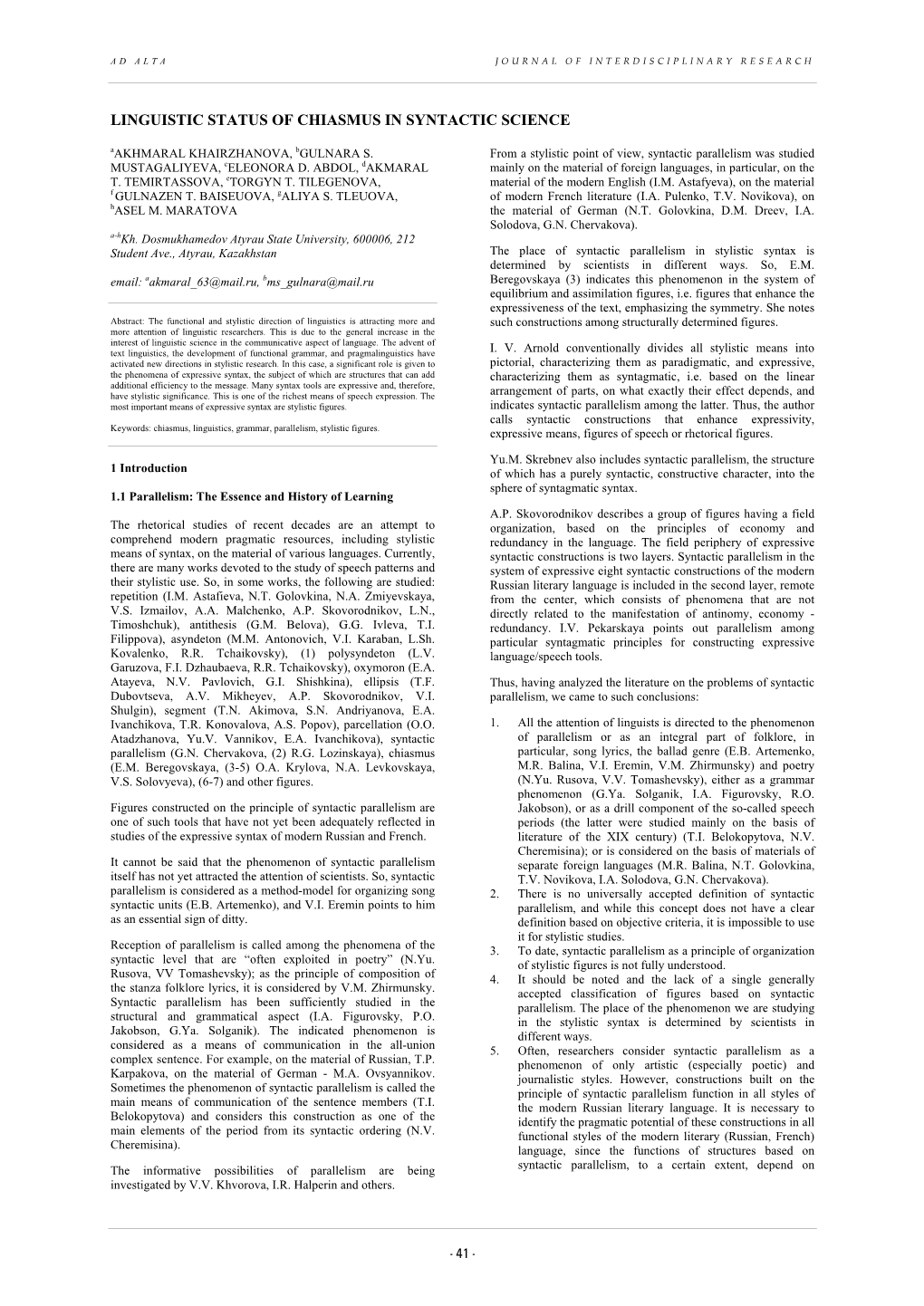 LINGUISTIC STATUS of CHIASMUS in SYNTACTIC SCIENCE Aakhmaral KHAIRZHANOVA, Bgulnara S