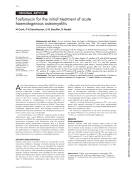Fosfomycin for the Initial Treatment of Acute Haematogenous Osteomyelitis N Corti, F H Sennhauser, U G Stauffer, D Nadal