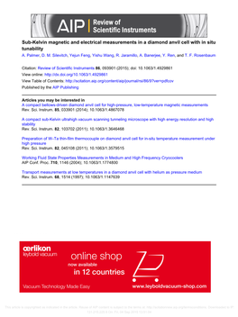 Sub-Kelvin Magnetic and Electrical Measurements in a Diamond Anvil Cell with in Situ Tunability A